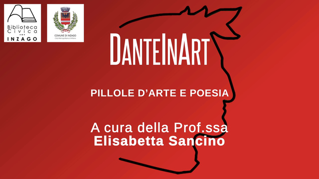 DANTEINART: PILLOLE D'ARTE E POESIA