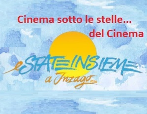 CINEMA SOTTO LE STELLE... DEL CINEMA