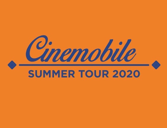 CINEMOBILE - Summer Tour 2020